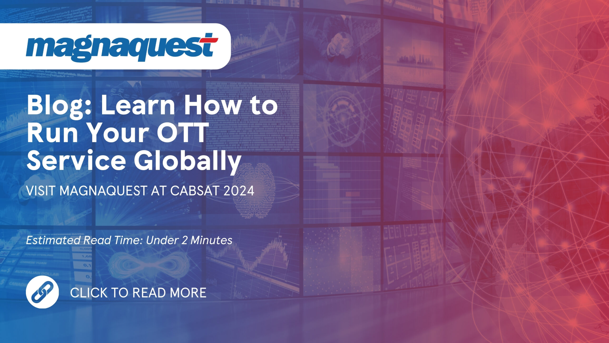 https://www.magnaquest.com/wp-content/uploads/2024/05/WB-Learn-How-to-Run-Your-OTT-Service-Globally-scaled.jpg